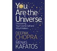 Menas Kafatos e Deepak Chopra – You Are the Universe – Tascabile – Lingua inglese