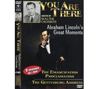 You Are There - Abraham Lincolns Greatest Mome