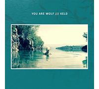 You Are Wolf - Keld