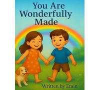 You Are Wonderfully Made