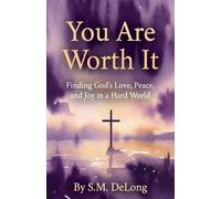 You Are Worth It
