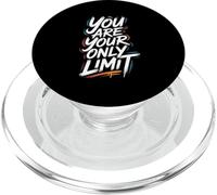 You Are Your Only Limit - Citazione motivazionale ispiratrice PopSockets PopGrip per MagSafe