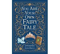 Amanda Lovelace you are your own fairy tale (Copertina rigida)