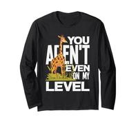 You Arent Even On My Level Divertente Alto Giraffa Pun Sarcastico Maglia a Manica