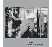 Marzipan You Asked For A Hard Candy (Vinyl LP)