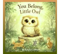 You Belong Little Owl