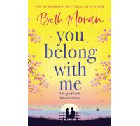 You Belong With Me: A BRAND NEW heartwarming romance from Beth Moran for 2026