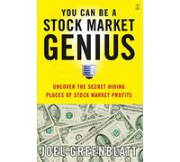 You Can Be a Stock Market Genius: Uncover the Secret Hiding Places of Stock