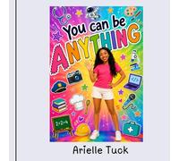 You can be Anything