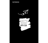 YOU CAN: BE GENTLE TO YOURSELF . YOU ARE ALREADY DOING GOOD | Unruled Notebook Diary Journal- A5 Size, 144 Plain Pages| BLACK WITH INSPIRING QUOTES ... Ideal for Business, Travel, and Daily Writing