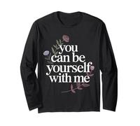 You Can Be Yourself with Me Safe Comfort Support - Maglia a Manica