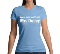 You Can Chiamata Me Mrs Dobey - Donna T-Shirt - 180 Freccette Love Chris Ventola