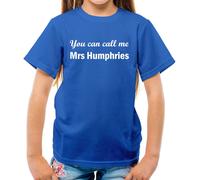 You Can Chiamata Me Mrs Humphries - T-Shirt - Freccette 180 Luke Love Fan