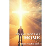 You Can Come Back Home