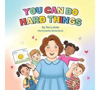 You Can Do Hard Things