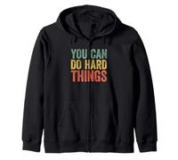You Can Do Hard Things Teachers Motivational Felpa con Cappuccio