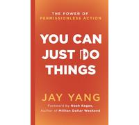 You Can Just Do Things: The Power of Permissionless Action: 1
