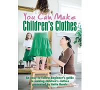 You Can Make Childrens Clothes