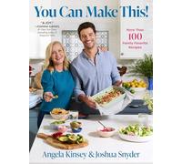 You Can Make This!: More Than 100 Family-favorite Recipes