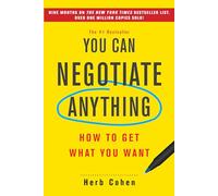 Herb Cohen You Can Negotiate Anything (Tascabile)