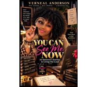 YOU CAN SEE ME NOW: An Introvert’s Journey to Living Out Loud