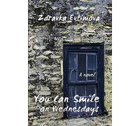 You Can Smile on Wednesdays