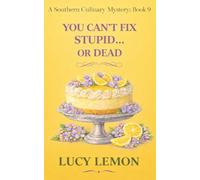 You Can’t Fix Stupid…or Dead