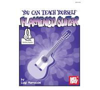 You Can Teach Yourself Flamenco Guitar: With Online Audio
