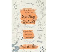 You can't beat a writing retreat: Inspiration Imagination Motivation