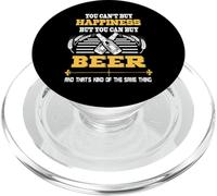 You Can't Buy Happiness But You Can Buy Beer Drinking Team PopSockets PopGrip per MagSafe