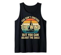 You Can't Control The Wind Adjust The Sails Canotta