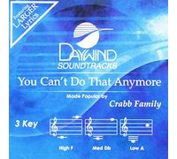 You Can't Do That Anymore [Accompaniment/Performance Track]