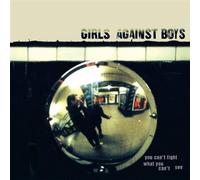 You Can't Fight What You Can't See by Girls Against Boys (2002-05-14)