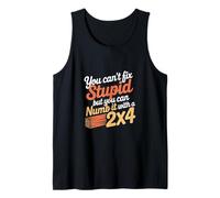 You Can't Fix Stupid But You Can Numb It With A 2x4 -- Canotta