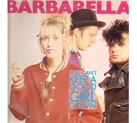 You can't keep a good girl down (1988) / Vinyl record [Vinyl-LP]