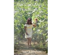 You Can't Make This Shit Up: A Memoir