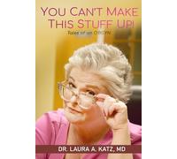 YOU CAN'T MАKE THIS STUFF UP!