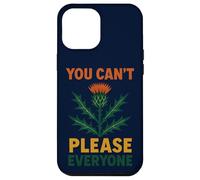 You Can't Please Everyone Motivational Thistle Art Custodia per iPhone 12 Pro Max