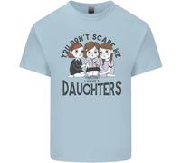 You Can'T Scare Me I Have Figlie Festa Del Papà T-Shirt Ragazzi Ragazze
