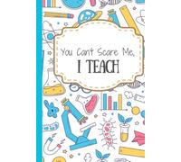 You Can't Scare Me, I Teach: Science Design