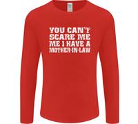 You Can'T Scare Me Madre IN Law Uomo Maniche