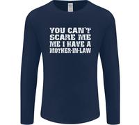 You Can'T Scare Me Madre IN Law Uomo Maniche