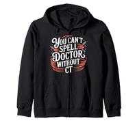 You Can't Spell Doctor Without CT Hospital Radiology - Felpa con Cappuccio