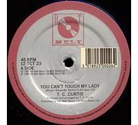 You Can't Touch My Lady [12" Maxi]