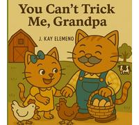 You Can't Trick Me, Grandpa