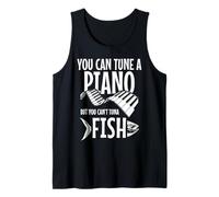 You Can't Tuna Fish Divertente Pesca Musica Musicista Pianoforte Canotta