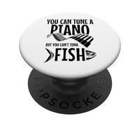 You Can't Tuna Fish Divertente Pesca Musica Musicista Pianoforte PopSockets PopGrip Adesivo