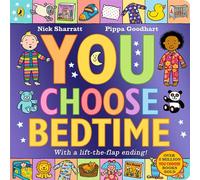 You Choose Bedtime: A brand-new interactive board book in the bestselling series