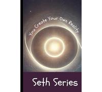 You Create Your Own Reality: Mastering Belief and Thought Power: 3