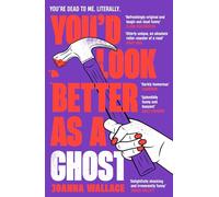You’d Look Better as a Ghost
